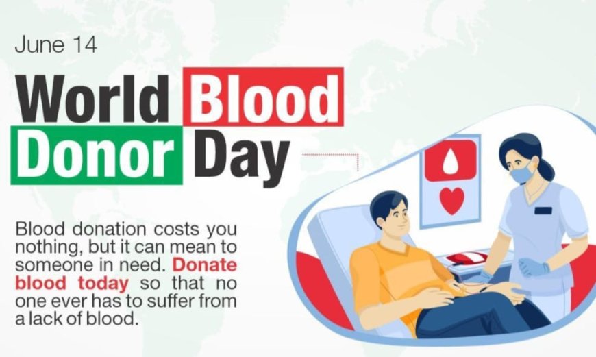 World Blood Donor Day