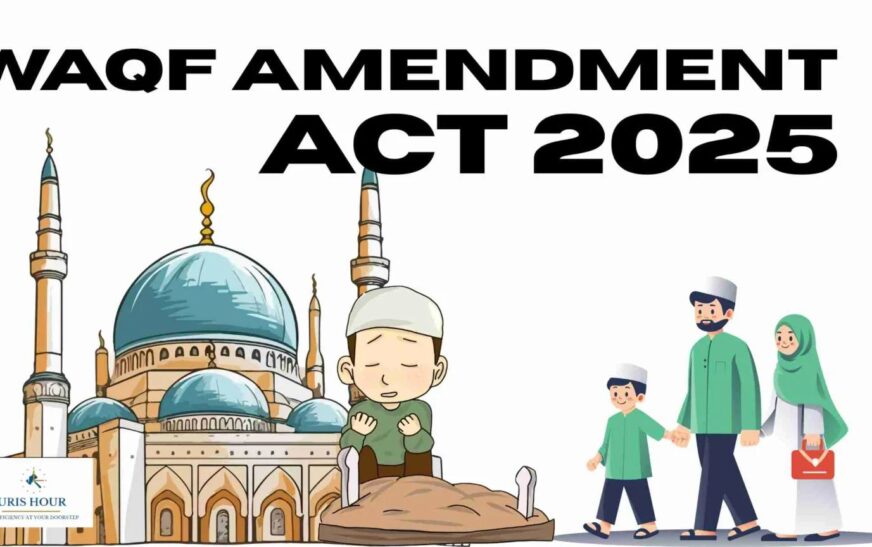वक्फ संशोधन अधिनियम 2025: पारदर्शिता और विकास की नई राह